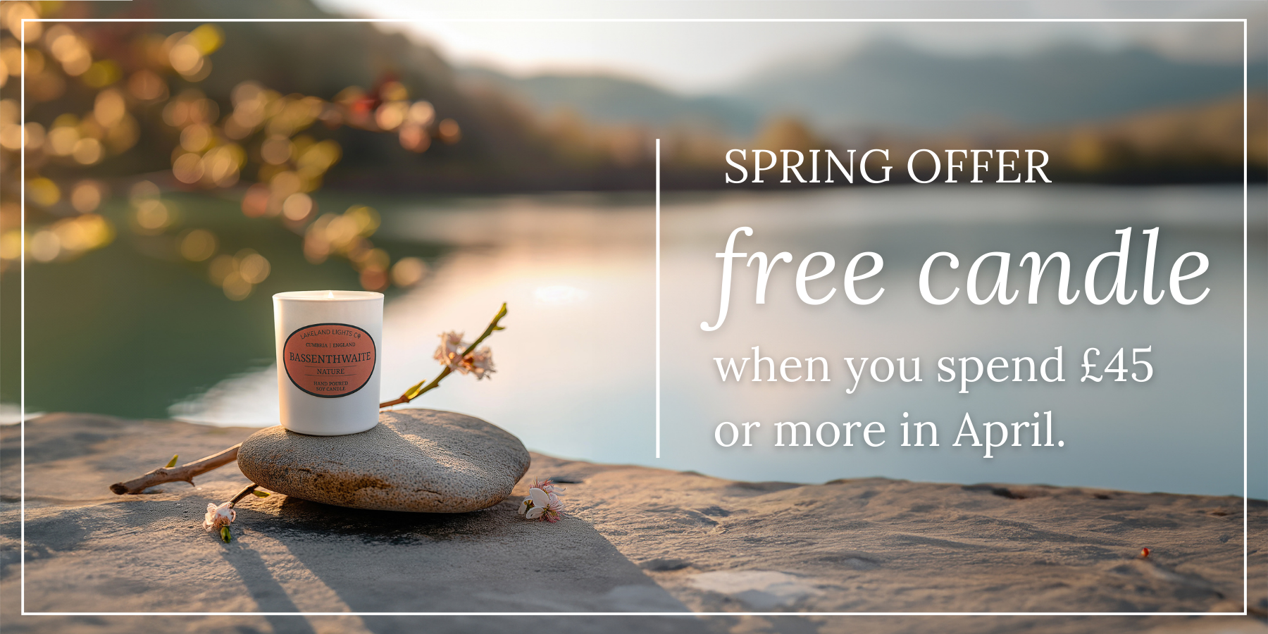 Spring Offer! Free Candle on Orders Over £45
